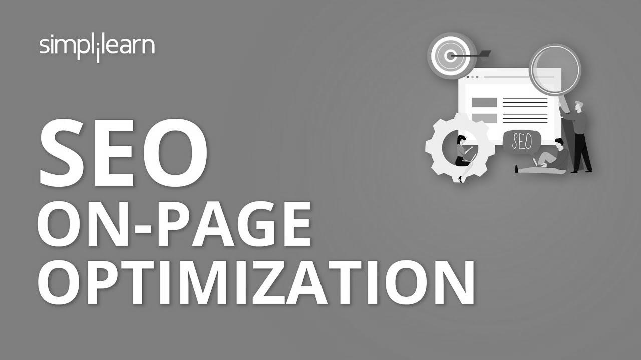 search engine optimization On Page Optimization Tutorial |  On Web page search engine marketing Tutorial |  search engine optimization Tutorial For Rookies |  Simplilearn