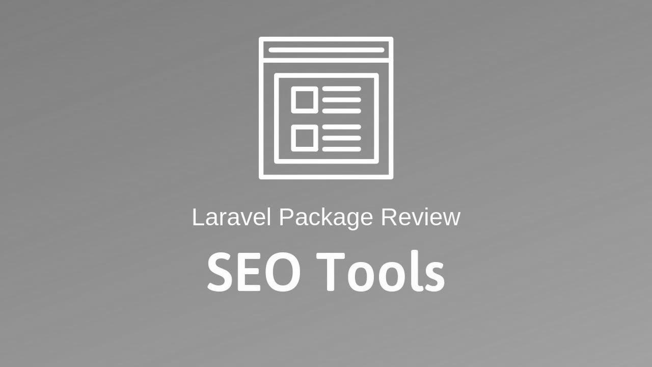 web optimization Tools: Laravel Package deal Overview