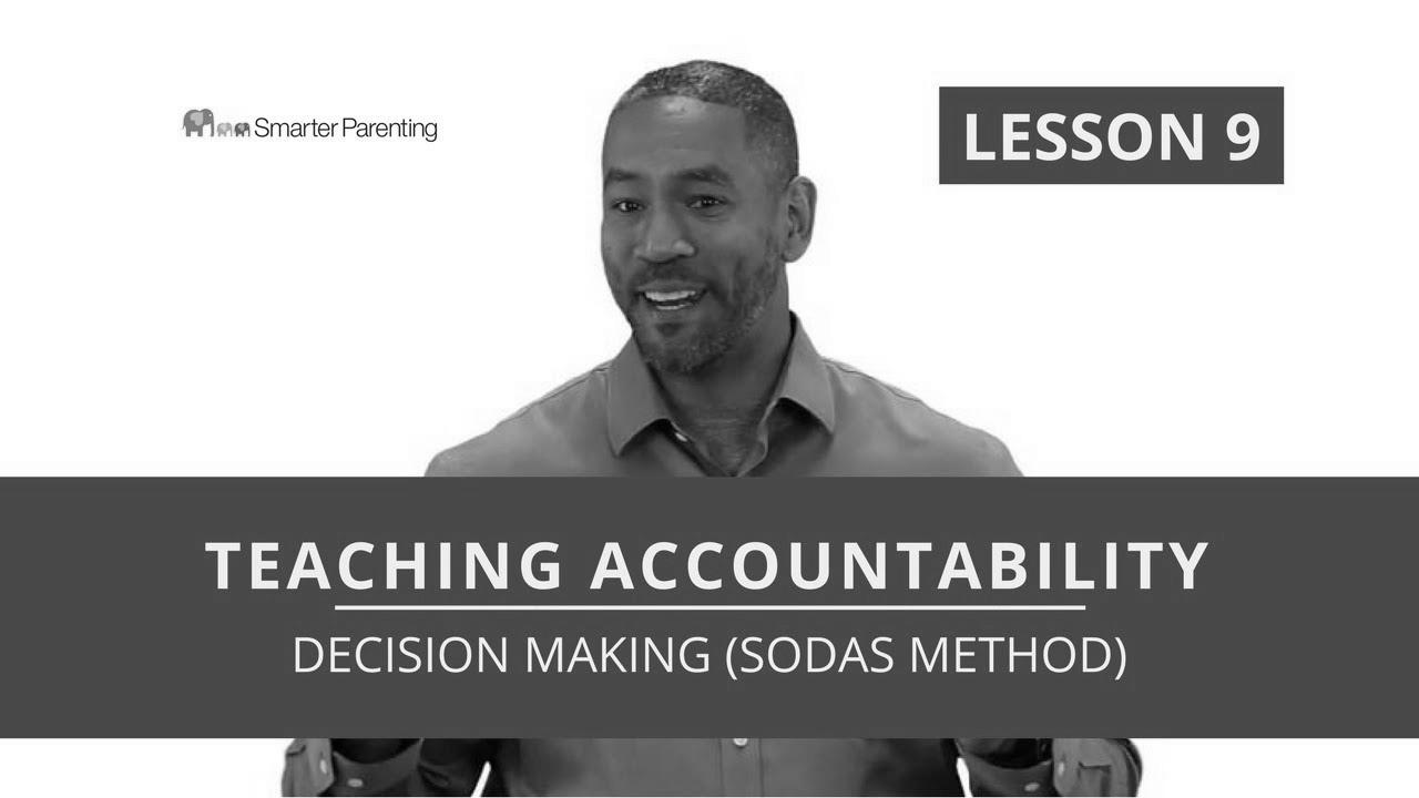 Assist kids make good choices |  Choice Making talent (SODAS Methodology)