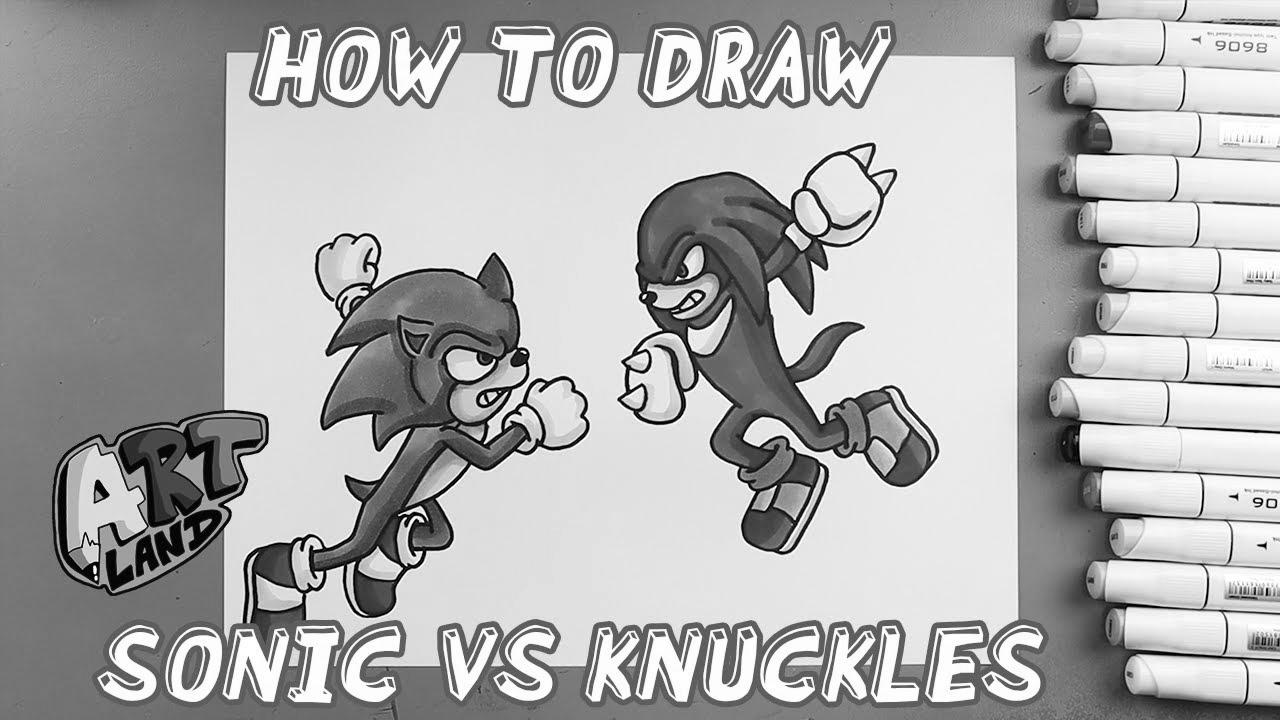 Tips on how to Draw SONIC VS KNUCKLES